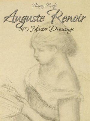 cover image of Auguste Renoir--190 Master Drawings